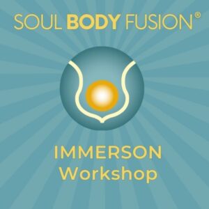 Soul Body Fusion - Immersion Course